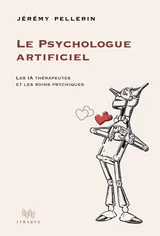 Couverture du livre Le psychologue artificiel, de Jérémy Pellerin